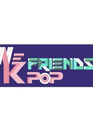 We K-Pop Friends