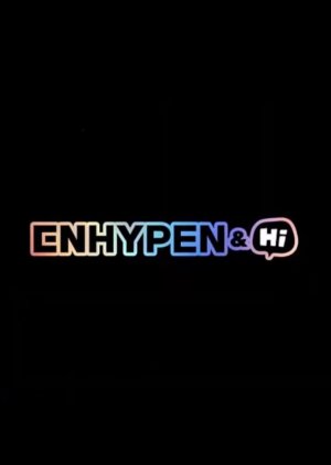 ENHYPEN&Hi