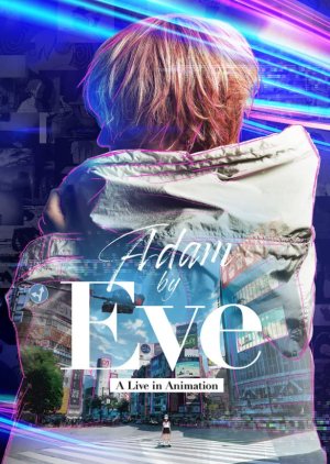 Adam by Eve: A Live in Animation (2022)