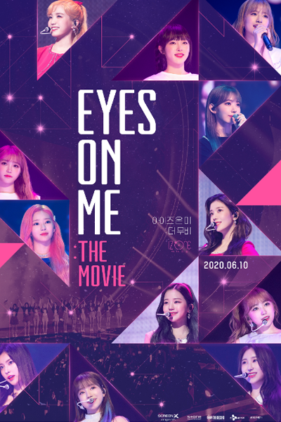 Eyes On Me: The Movie (2020)