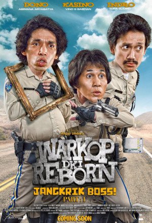 Warkop DKI Reborn: Jangkrik Boss! Part 1 (2016) cover